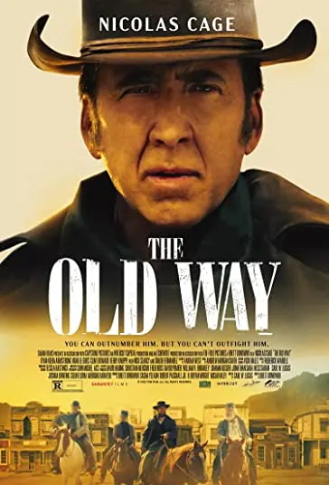 دانلود فیلم راه قدیمی The Old Way 2023 دوبله فارسی