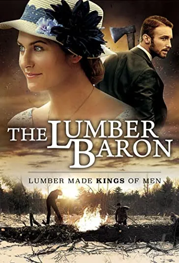دانلود فیلم ارباب الوار The Lumber Baron 2019 دوبله فارسی