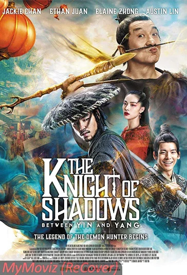 دانلود فیلم شوالیه سایه ها The Knight of Shadows: Between Yin and Yang 2019 دوبله فارسی