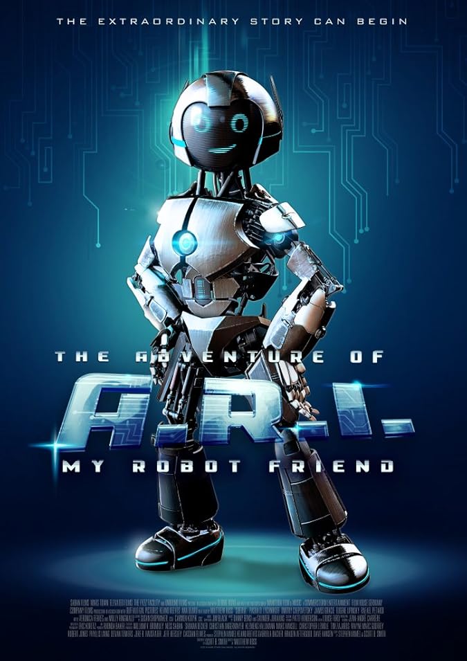 دانلود فیلم ماجرای ای آر آی: دوست ربات من The Adventure of A.R.I.: My Robot Friend 2020 با دوبله فارسی