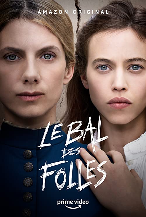 دانلود فیلم توپ زنان دیوانه The Mad Womens Ball 2021