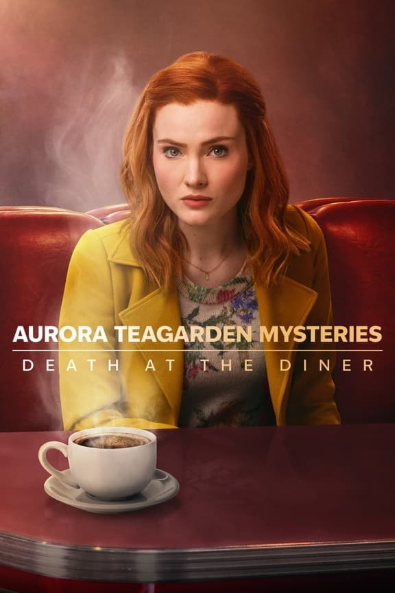 دانلود فیلم اسرار آرورا تیگاردن: مرگ در رستوران Aurora Teagarden Mysteries: Death at the Diner 2024 با دوبله فارسی