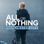 دانلود مستند همه یا هیچ: منچستر سیتی All or Nothing: Manchester City