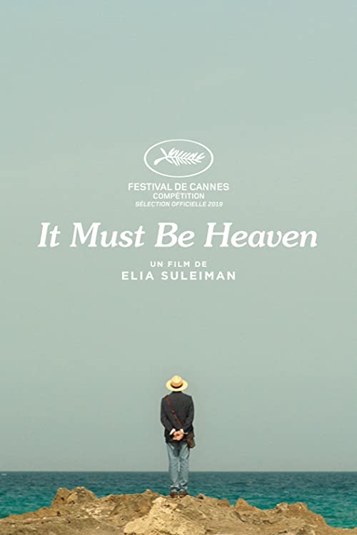دانلود فیلم بهشت حتما همین است It Must Be Heaven 2019 دوبله فارسی