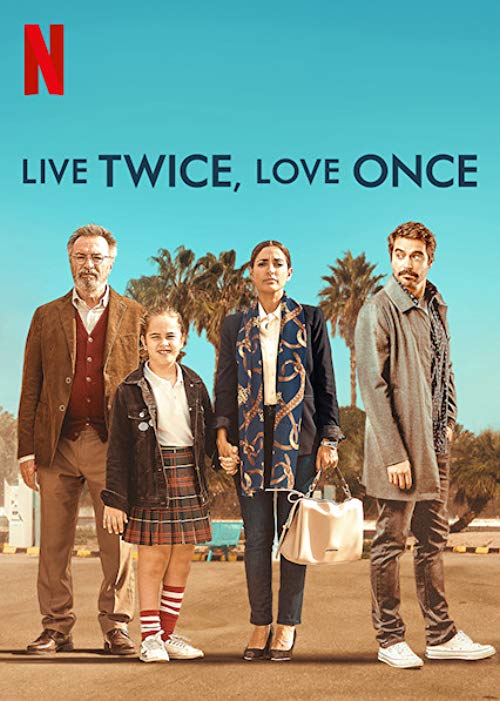 دانلود فیلم دو بار زندگی کن، یک بار عاشق شو Live Twice, Love Once 2019 با دوبله فارسی